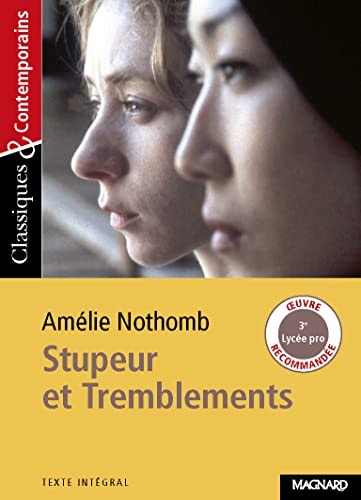 [9782210754959] Stupeur et tremblements d'A. Nothomb - Classiques et Contemporains