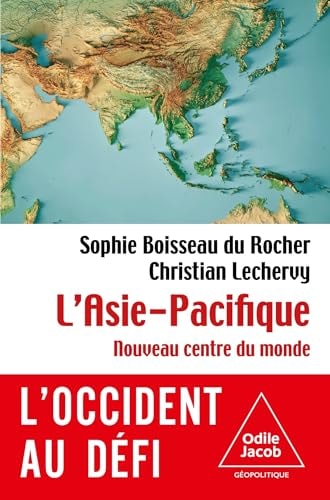 [9782415010973] L'Asie-Pacifique Nouveau centre du monde