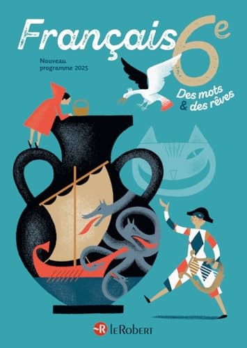 [9782321020721] Des mots et des rêves - Français - 6e - 2025 - Manuel élève
