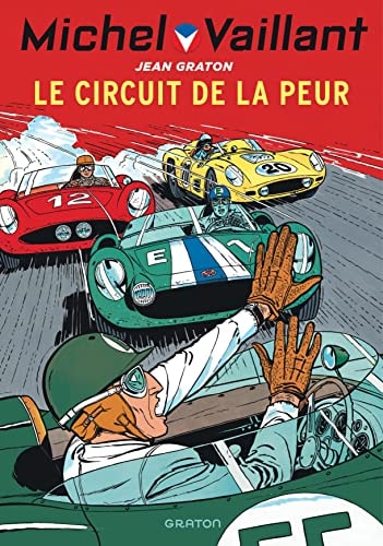 Michel Vaillant - Tome 3 Le circuit de la peur