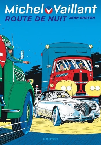 Michel Vaillant - Tome 4 Route de nuit