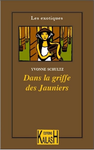 Dans la griffe des Jauniers