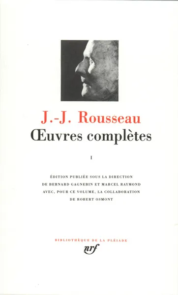 Oeuvres complètes I J-J ROUSSEAU