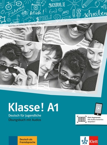 Klasse! A1. Übungsbuch mit Audios Deutsch für Jugendliche