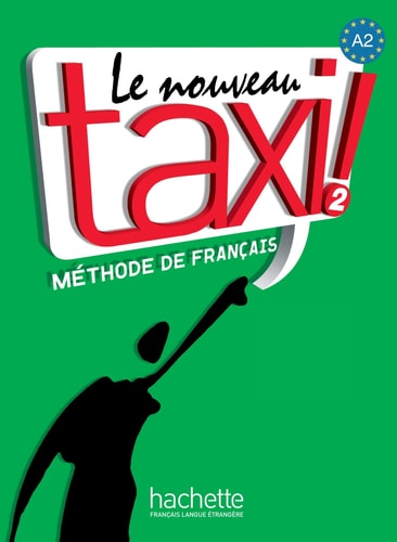Le Nouveau Taxi!, Level 2 Methode de Francais