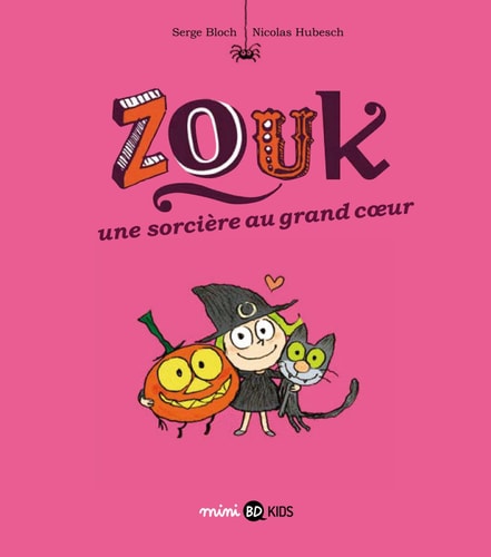 [9782747071154] Zouk une sorcière au grand coeur