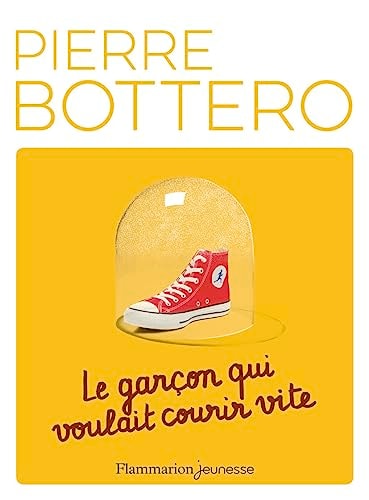 [9782081410923] Le garçon qui voulait courir vite