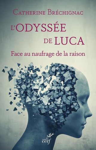 L'odyssée de Luca - Face au naufrage de la raison