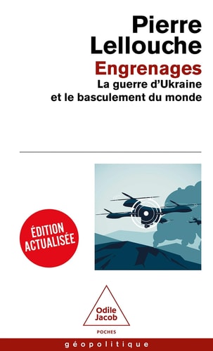Engrenages - La guerre d'Ukraine et le basculement du monde