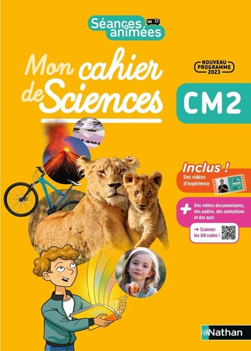 [9782091252087] Mon cahier des sciences CM2 Séances Animées