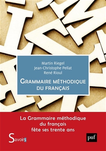 [9782130867616] Grammaire méthodique du français