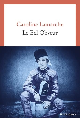 [9782021603439] Le Bel Obscur