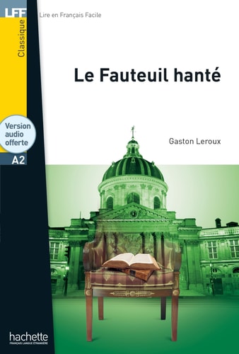 [9782017199595] LFF - Le Fauteuil hanté (A2)