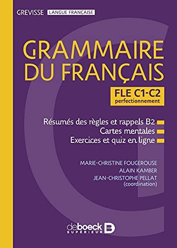 GREVISSE GRAMMAIRE DU FRANCAIS - PERFECTIONNEMENT.