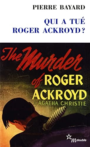 [9782707320438] Qui a tué Roger Ackroyd ?