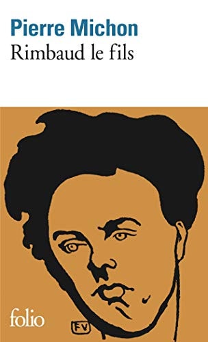 [9782070388080] Rimbaud le fils