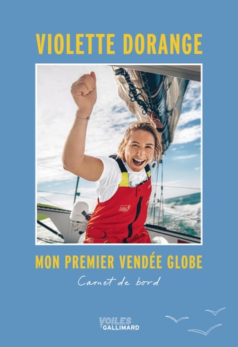 Mon premier Vendée Globe  Carnet de bord