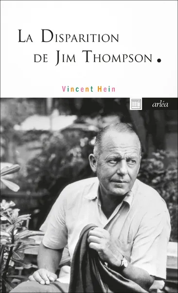 [9782363083531] La Disparition de Jim Thompson