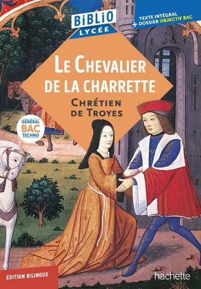 NOUVEAUTÉ BiblioLycée - Le Chevalier de la Charrette, Chrétien de Troyes - BAC 2027