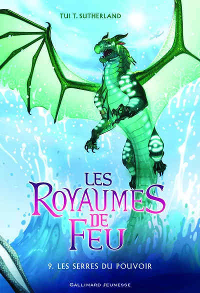Les Royaumes de Feu Tome 9 : Les Serres du Pouvoir