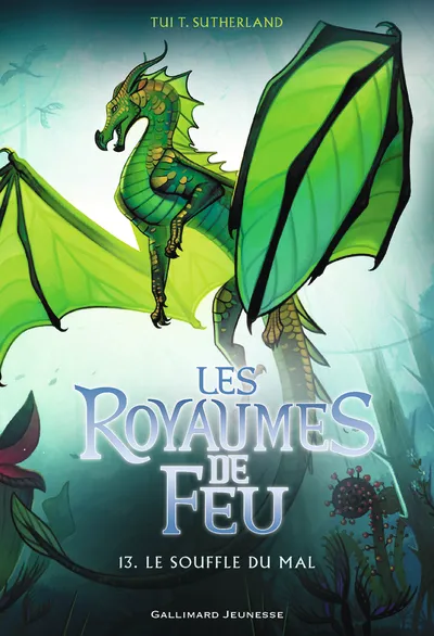 Les Royaumes de Feu Tome 13 : Le Souffle du Mal