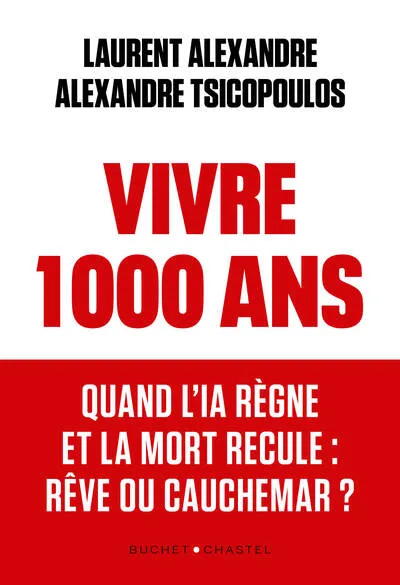 Vivre 1000 ans