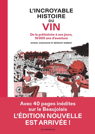[9791037512536] L' Incroyable Histoire du vin - De la préhistoire à nos jours, 10 000 ans d'aventure