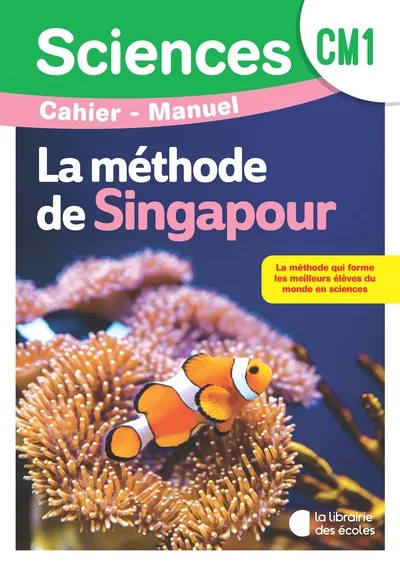Sciences CM1 (2026) - Méthode de Singapour Sciences - Cahier manuel