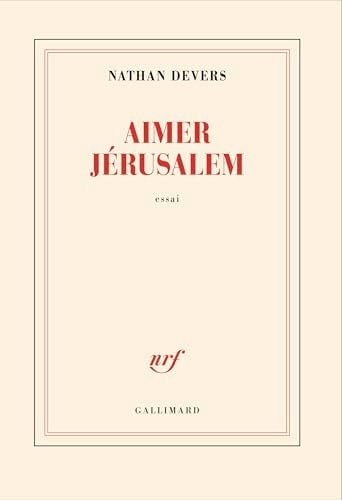 Aimer Jérusalem