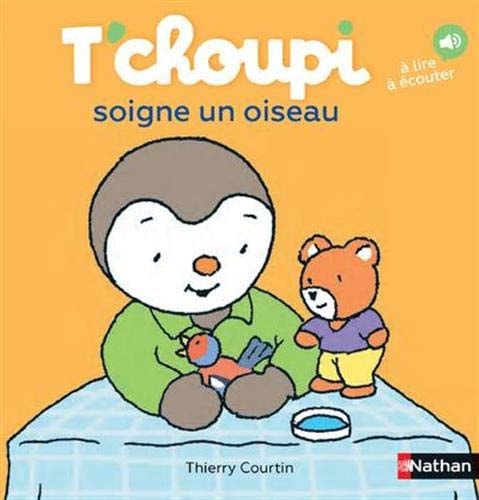 [9782092491669] T'choupi soigne un oiseau