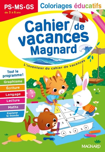 [9782210784529] Cahier de vacances 2026, Coloriages éducatifs PS, MS, GS: Magnard, l'inventeur du cahier de vacances