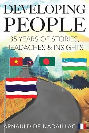 Developing People: 35 Years of Stories, Headaches & Insights