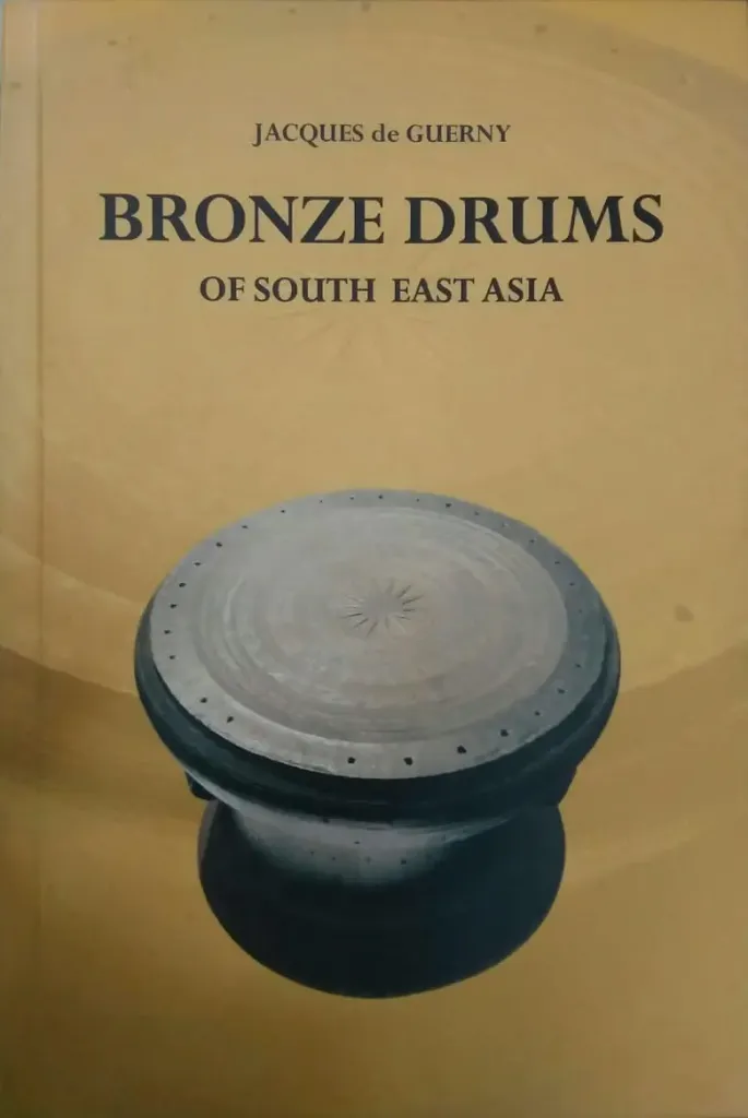 Bronze Drums of South East Asia