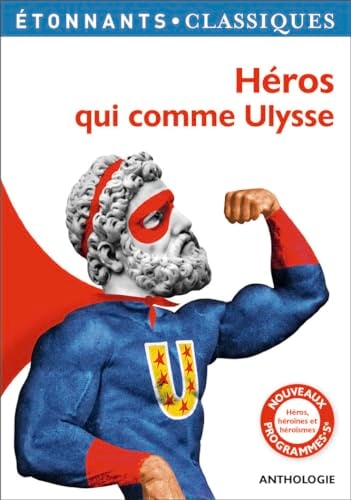 [9782081385146] Héros qui comme Ulysse