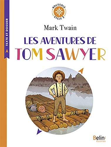 Les aventures de Tom Sawyer Cycle 3