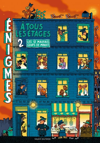 Enigmes à tous les étages Tome 2, Les douze mauvais coups de minuit