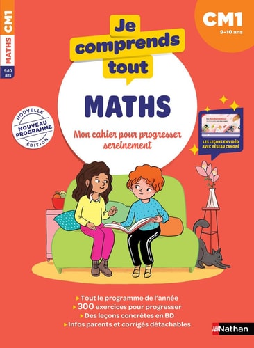 Je comprends tout - Maths CM1 - 9-10 ans