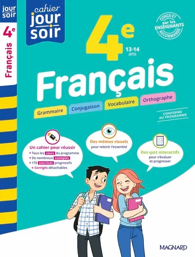 Français 4e - Cahier Jour Soir: Conçu et recommandé par les enseignants