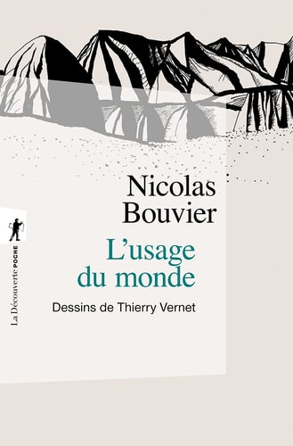 [9782707179012] L' usage du monde récit : Genève, juin 1953-Khyber Pass, décembre 1954
