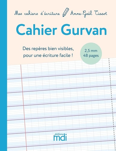 Cahier Gurvan 2,5mm Des repères bien visibles pour une écriture facile !