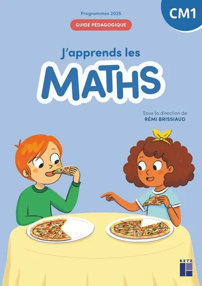 [9782725649313] J'apprends les maths CM1 Guide pédagogique - Programmes 2025