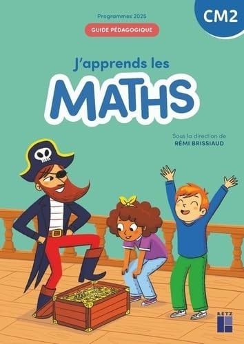 [9782725649320] J'apprends les maths - CM2 guide pédagogique Programmes 2025