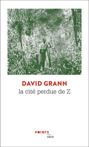[9782757882887] La Cité perdue de Z Une expédition légendaire au coeur de l'Amazonie