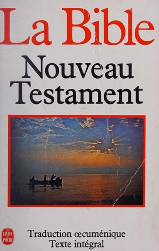 [9782253020042] La Bible Nouveau Testament : traduction œcuménique de la Bible