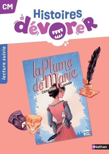 [9782095063573] Histoires à dévorer - CM - La plume de Marie - Fichier d'exploitation