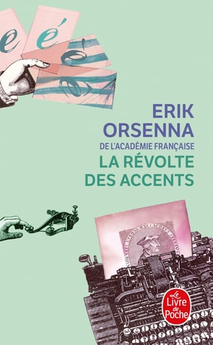 [9782253124009] La Revolte Des Accents (French Edition)