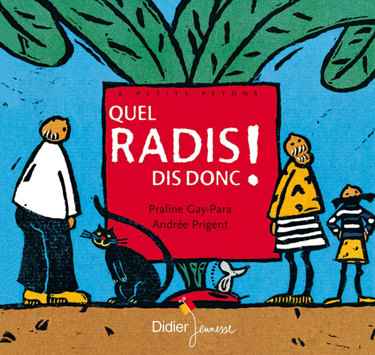 [9782278300747] Quel radis dis donc !