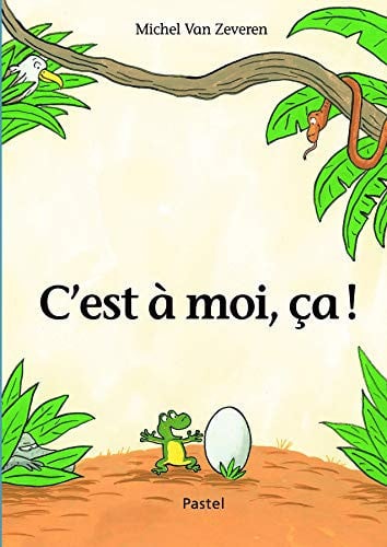 [9782211094207] C'est à moi, ça!