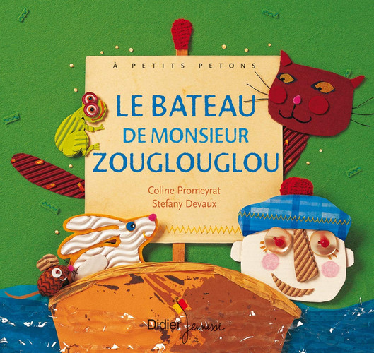[9782278049363] Le bateau de monsieur Zouglouglou