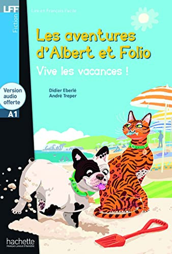 [9782011559777] Les aventures d'Albert et Folio Vive les vacances !